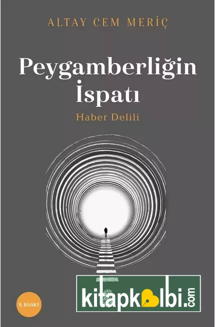 Peygamberliğin İspatı Haber Delili