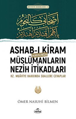 Ashab-ı Kiram Hakkında Müslümanların Nezih İtikadları, En Uygun Fiyatlı Kaliteli İslami Dini Kitapla